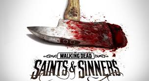 The Walking Dead Saints & Sinners Review